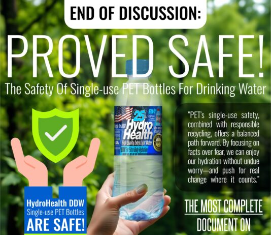 End Of Discussion! Proved: The Safety of Single-Use PET, BPA-free Bottles for Drinking Water